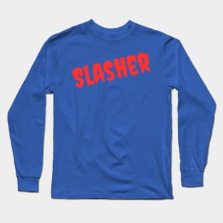 Slasher Long Sleeve T-Shirt